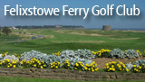 Felixstowe Ferry Golf Club, Suffolk